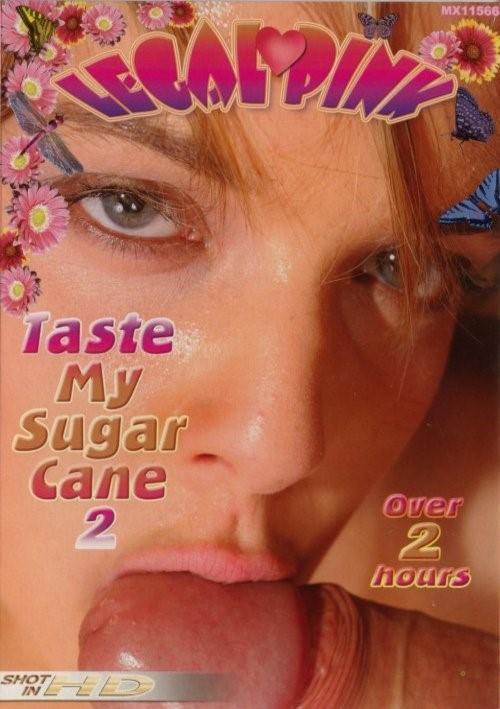 Taste My Sugar Cane 2