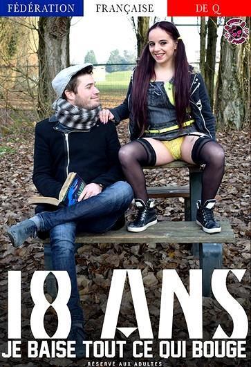 18 Ans je Baise Tout ce qui Bouge