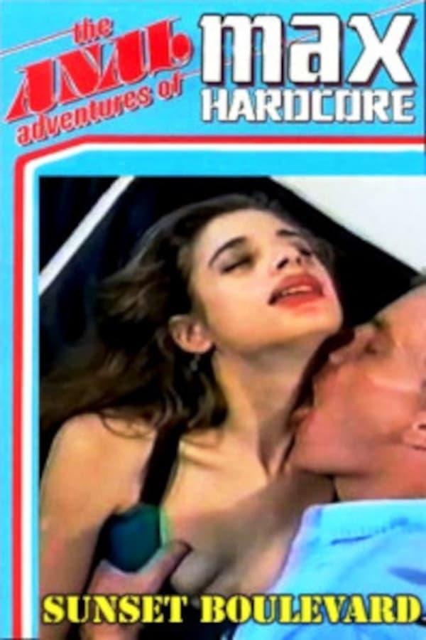 Anal Adventures of Max Hardcore 2: Sunset Blvd