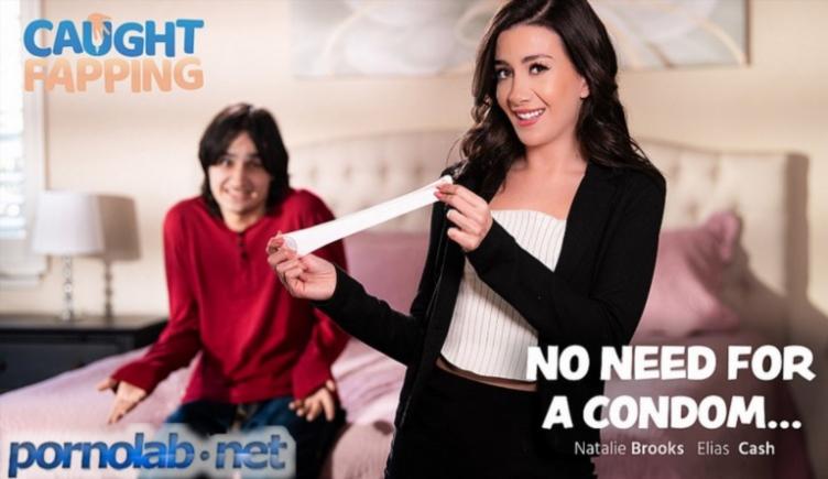 Natalie Brooks - No Need for a Condom 4K 2160p/FullHD 1080p