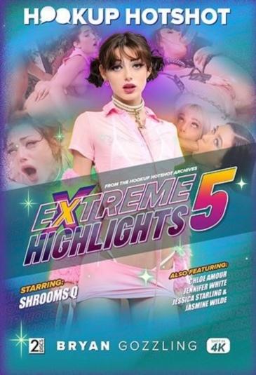 Hookup Hotshot Extreme Highlights 5 [2025] - 720p