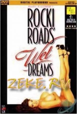 Rocki Roads' Wet Dreams [1998]