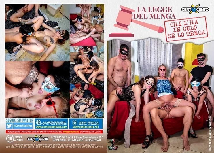 La Legge del Menga Chi l'Ha in Culo se lo Tenga