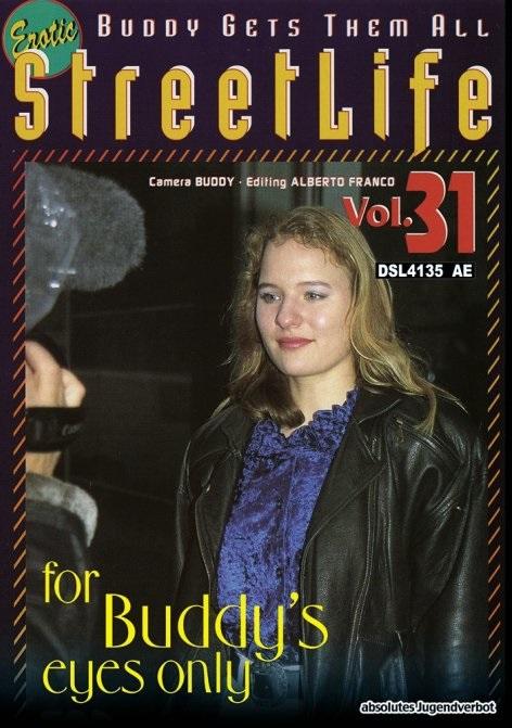 Erotic StreetLife 31 - For Buddy's Eyes Only