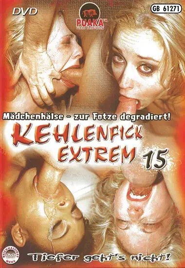 Kehlenfick Extrem 15