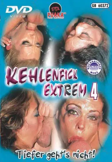 Kehlenfick Extrem 4