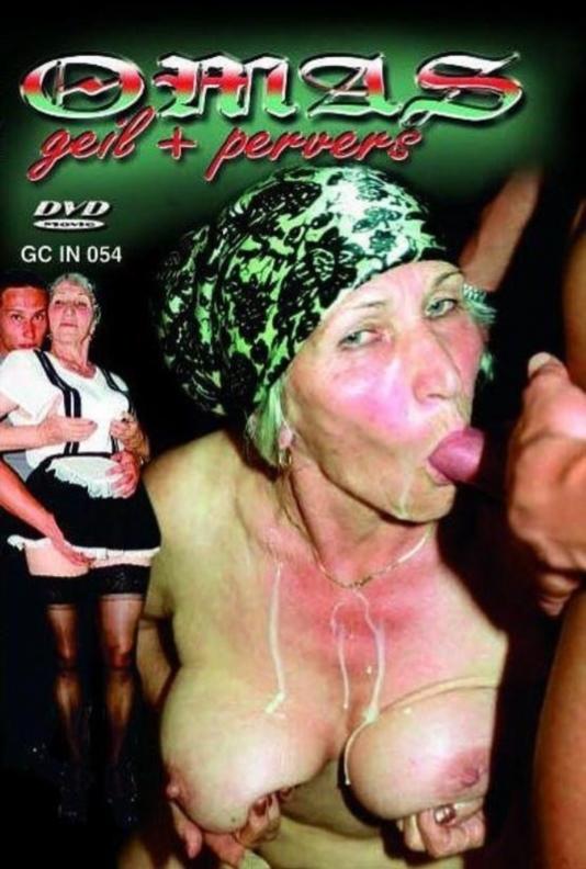 Omas Geil und Pervers [2016]