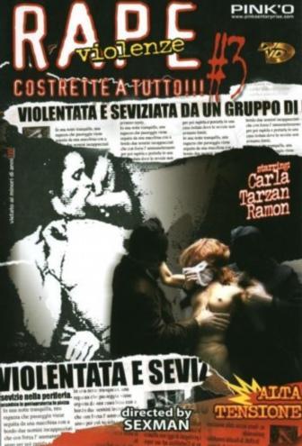 Rape Violenze 3 [2008]